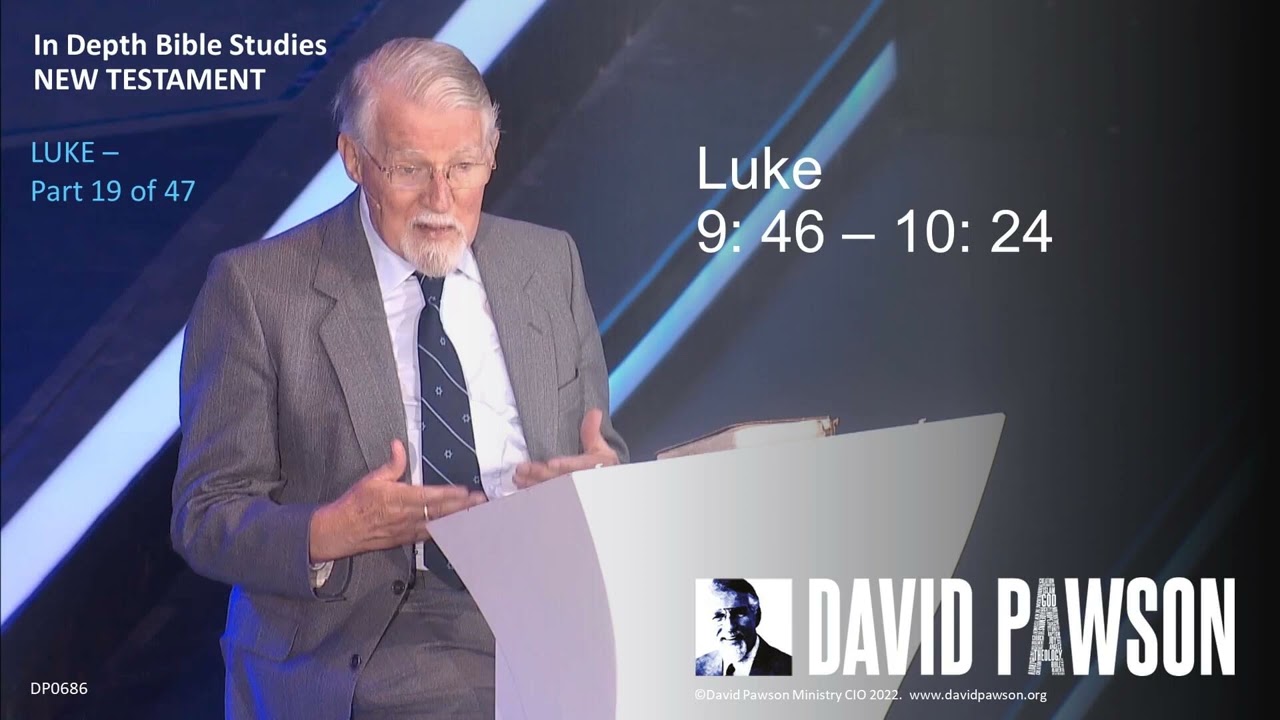 Luke Part 19 - Luke 9:46-10:24
