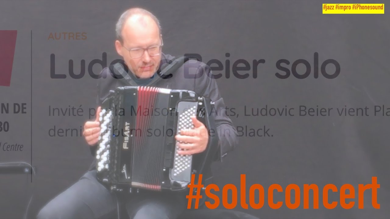 Ludovic Beier - Concert en Solo (CRR CERGY) - 25 Juin 2021