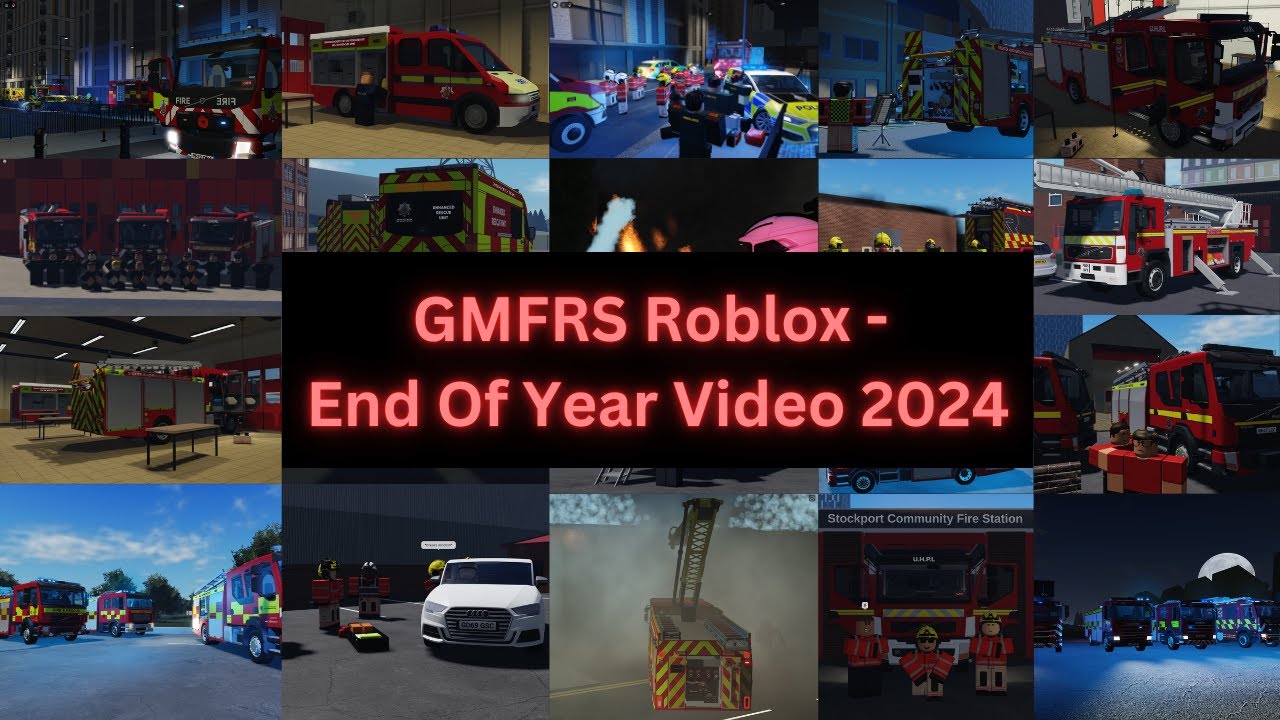 End Of Year Video 2024 - GMFRS Roblox