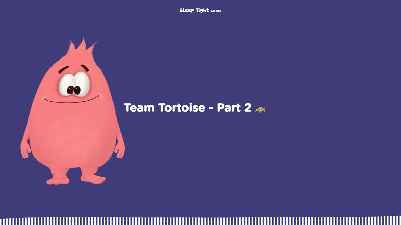 Team Tortoise - Part 2 🏎️ - Sleep Tight Stories - Bedtime Stories For Kids
