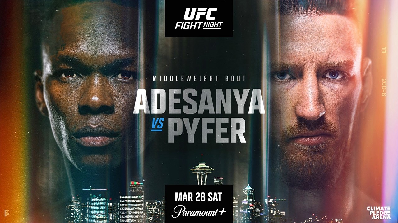 UFC SEATTLE LIVESTREAM ADESANYA VS PYFER FULL FIGHT NIGHT COMPANION & PLAY BY PLAY