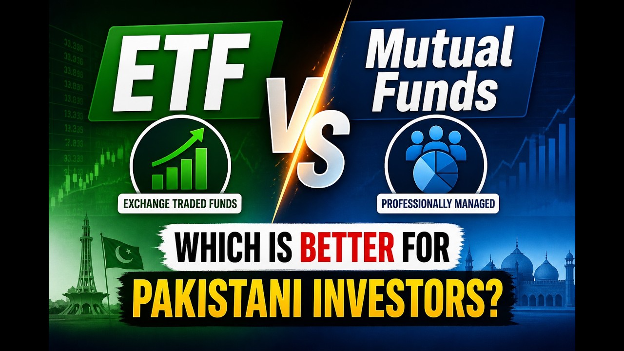 ETF vs Mutual Funds Which is Better for Pakistani Investors