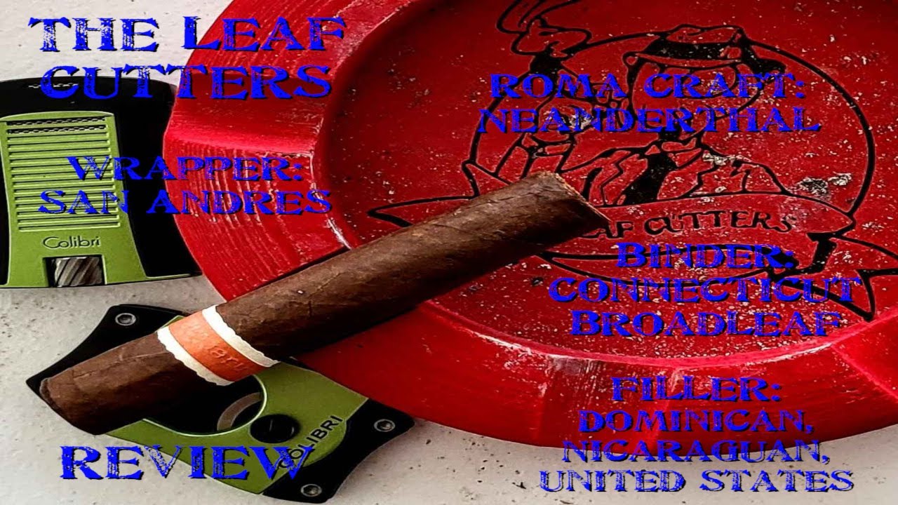Review: RoMa Craft Neanderthal &ndash; A Bold Smoke for the Ages! EP35