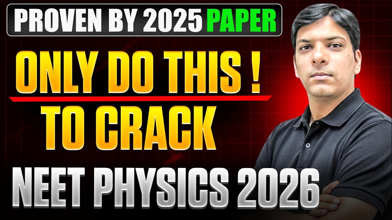 NEET Physics 2026 Strategy: How to Score 170+ (Proven by 2025 Paper!)