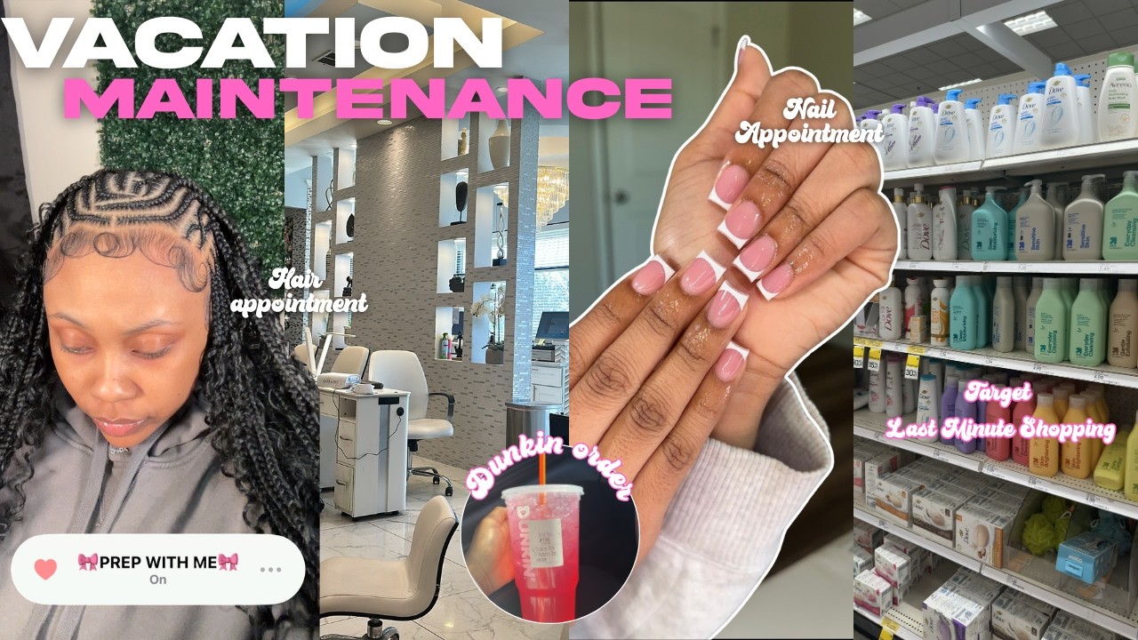 MAINTENANCE VLOG: prep with me for vacay, target run, hair + nail appointment & etc.
