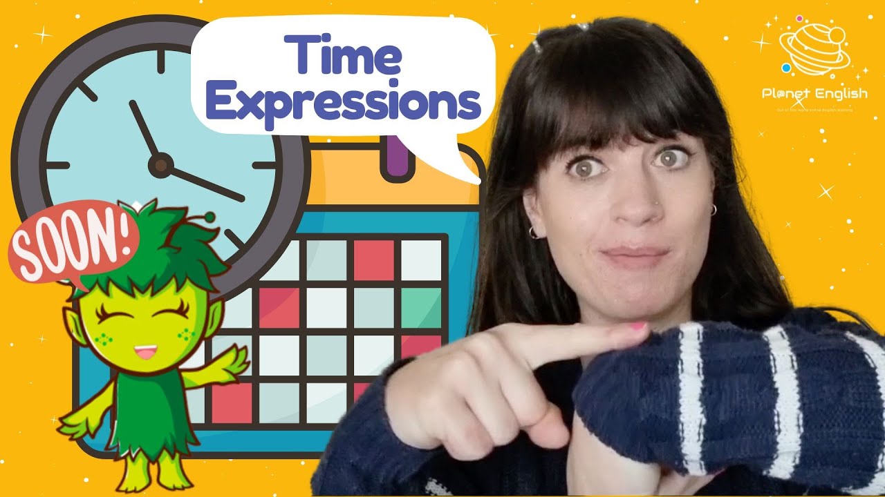 Let's Learn Time Expressions | ESL Vocabulary Games for Kids