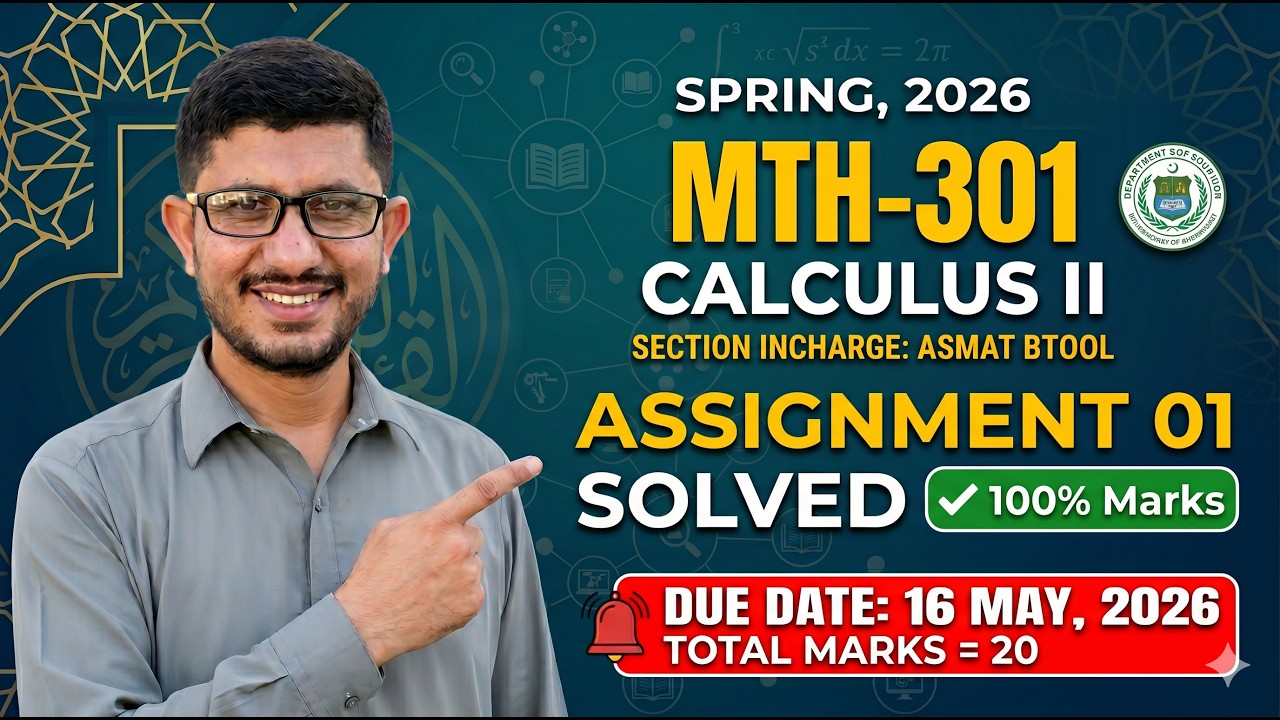 🚨 MTH-301 Assignment 1 SOLVED Spring 2026!  Get 20/20 Marks | Calculus II 💯 #fypシ゚viral #viralvideo