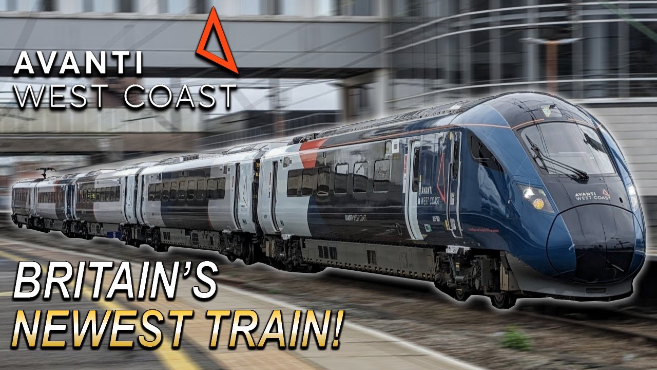 Britain's BRAND NEW High Speed Train - The Avanti West Coast Class 805 