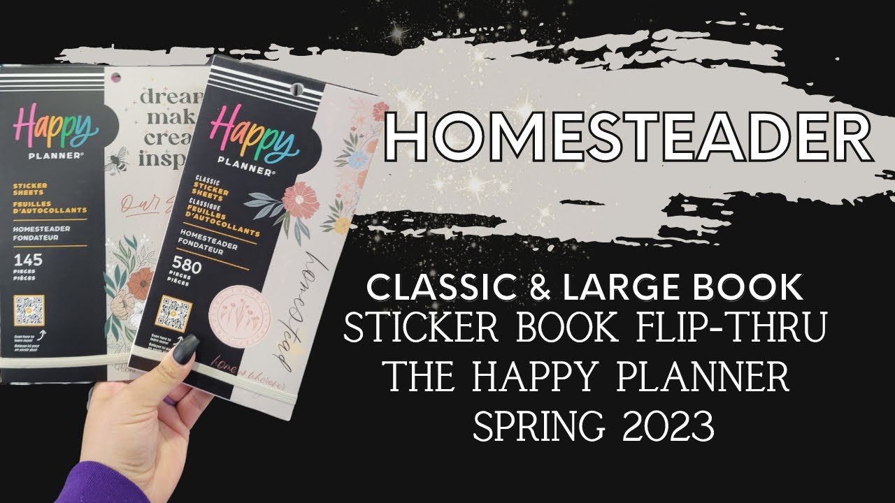 Homesteader | Sticker Book Flip-Thru | The Happy Planner | Spring 2023
