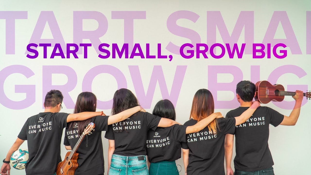 START SMALL - GROW BIG 💪