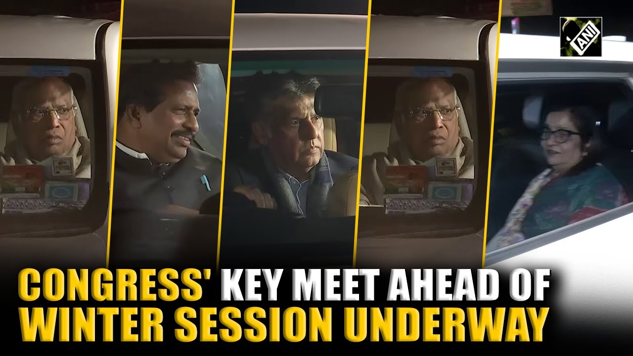 Congress leaders arrive for key meeting ahead of Parliament&rsquo;s winter session