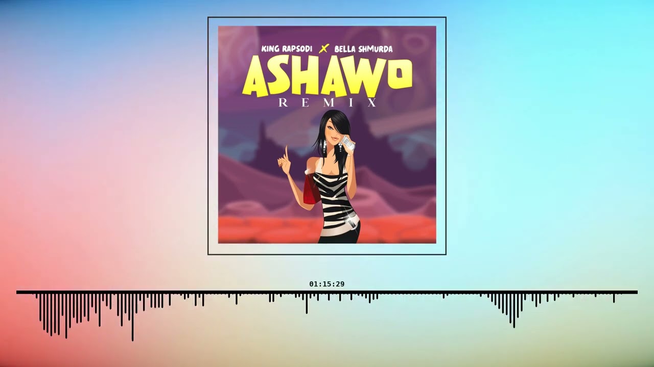 King Rapsodi & Bella Shmurda - Ashawo [Remix] (Official Audio)