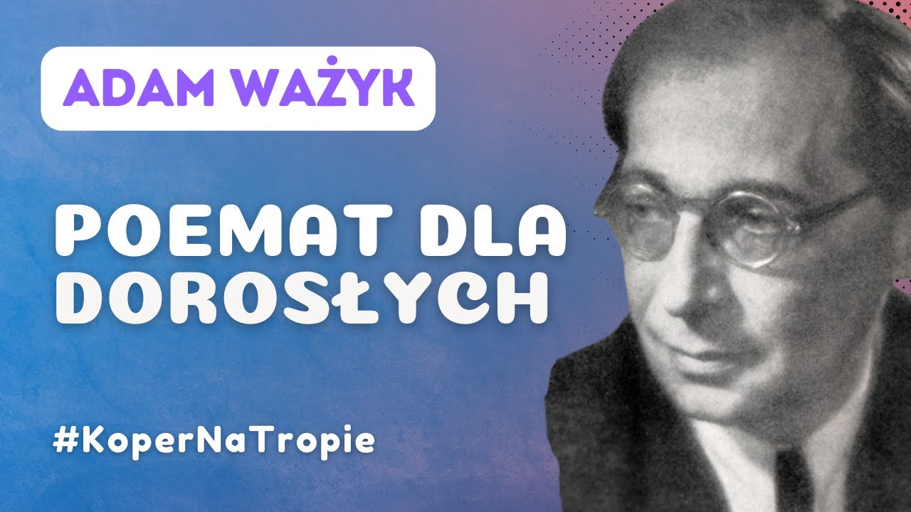 Poemat dla dorosłych Adama Ważyka | Koper na tropie | Wydawnictwo Fronda