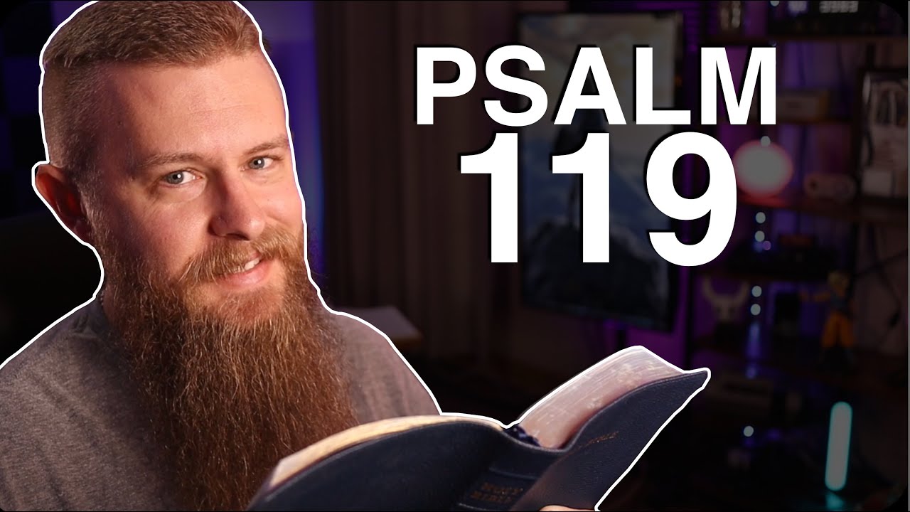 Psalm 119 ESV - Daily Bible Reading