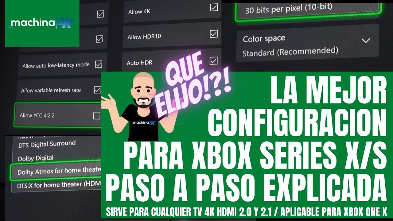 La Mejor Configuracion para tu XBOX SERIES X / S Paso a Paso explicada 🤗 En TV 4K con HDMI 2.1 y 2.0