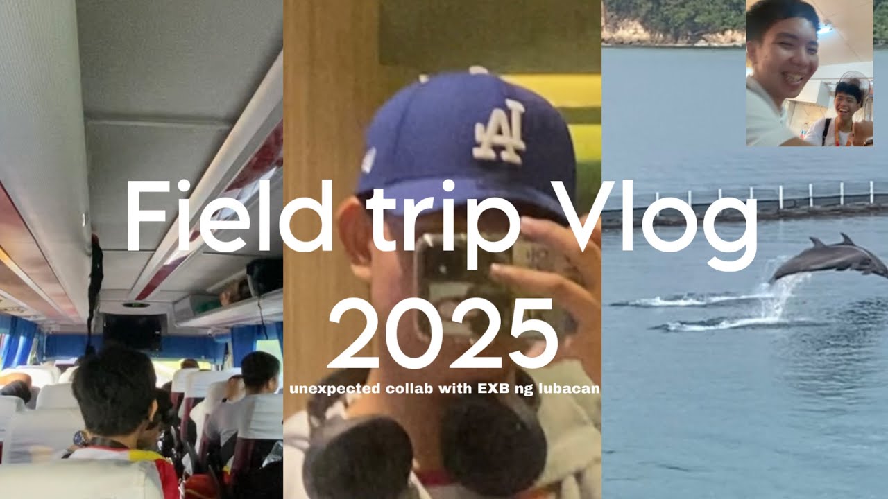 FIELD TRIP VLOG 2025 | SUBIC