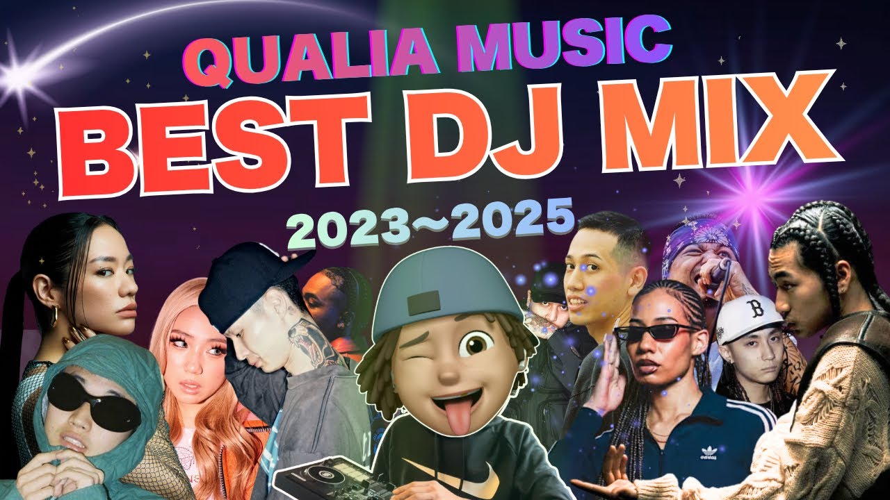 【決定版】日本語ラップMIX 2023〜2025｜Qualia Music Best Mix