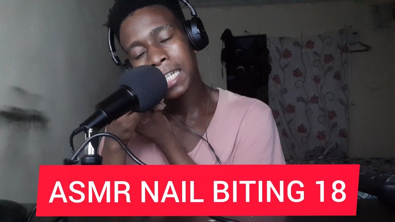 ASMR NAIL BITING 18
