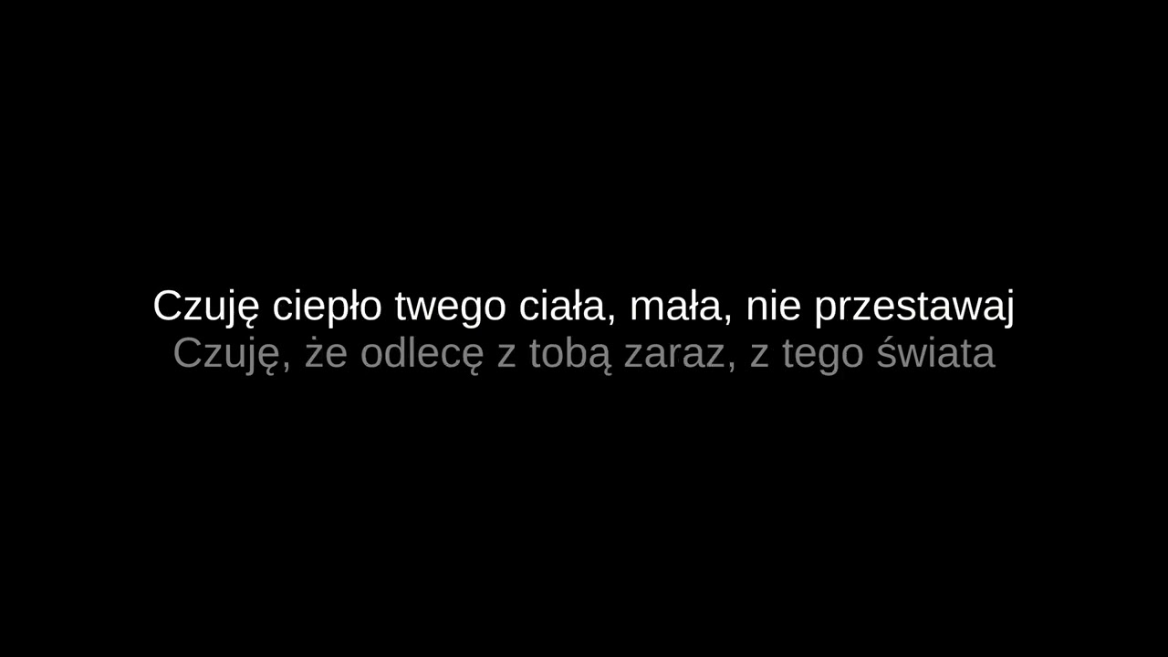 Wac Toja - Ciepło ciała (Tekst)