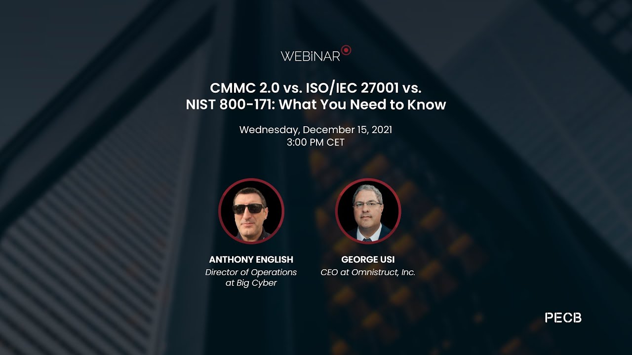 CMMC 2.0 vs. ISO/IEC 27001 vs. NIST 800-171: What You Need to Know