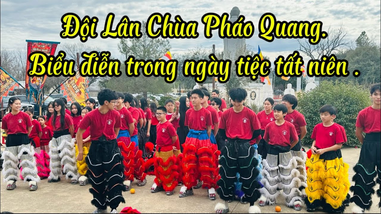 Múa lân Tại Chùa pháp Quang- Grand Prairie Texas. ( Buổi tất niên 2/ 2026)