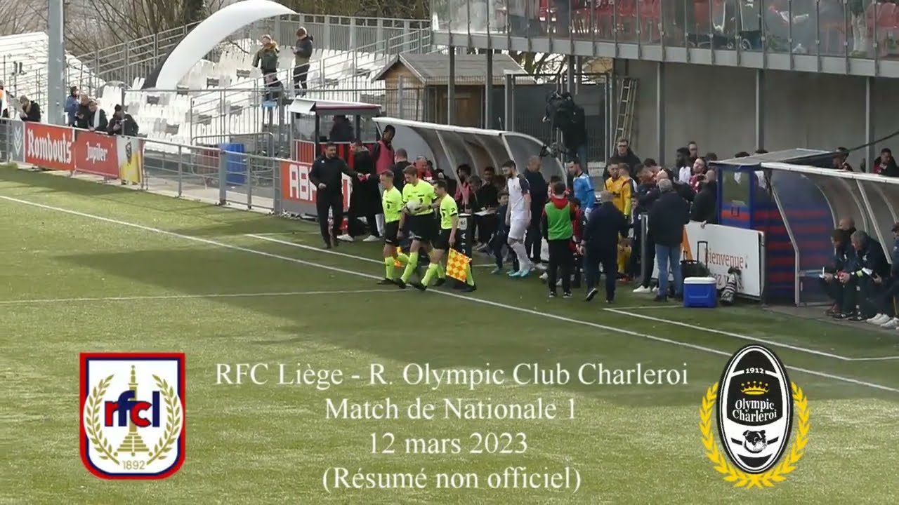 RFC Liège -  R. Olympic Club Charleroi (résumé non officiel)