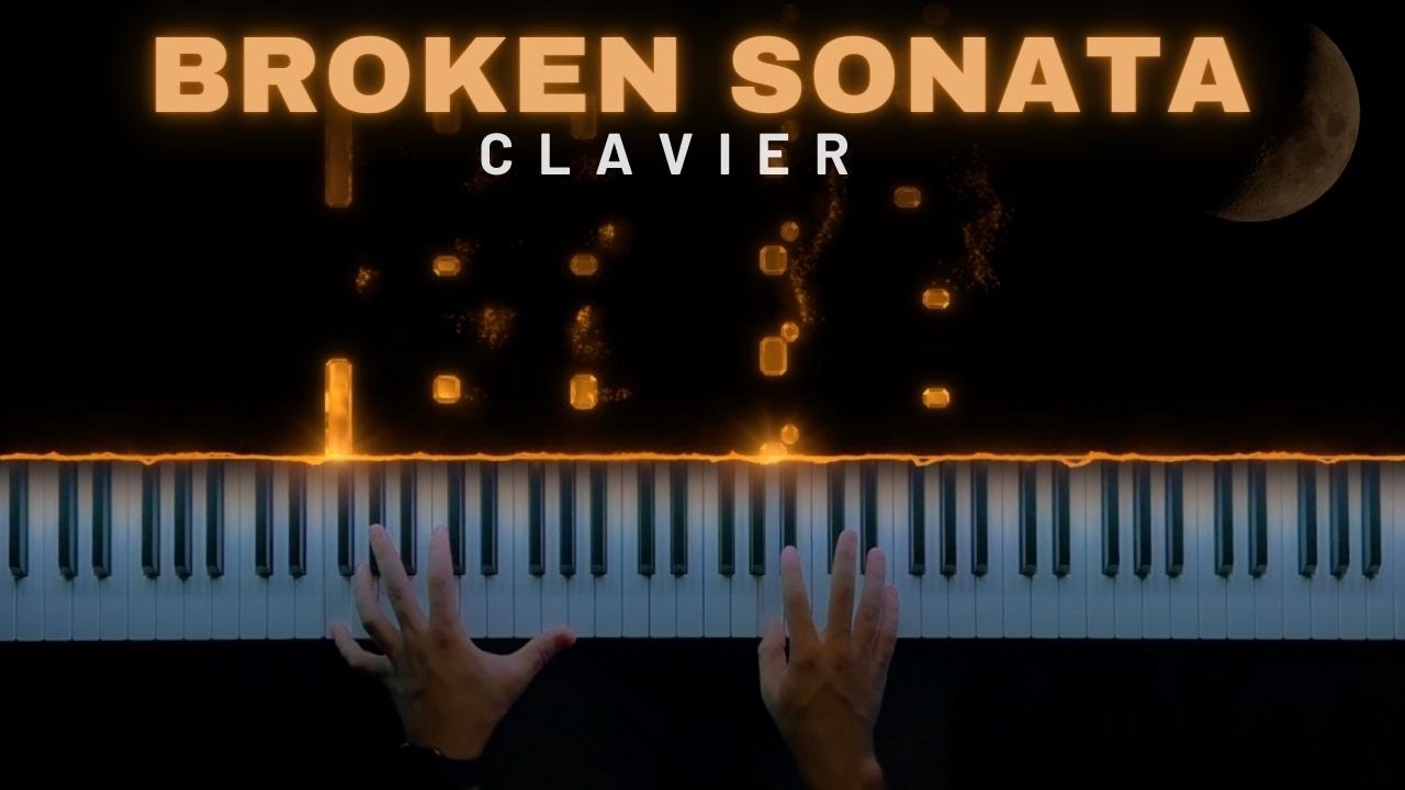 Clavier - Broken Sonata || Oryginalna kompozycja fortepianowa (nuty)
