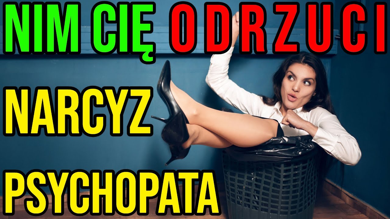 NARCYZ - ZANIM CIĘ ODRZUCI - NARCYSTYCZNE ZABURZENIE OSOBOWOŚCI #narcyz #socjopata #psychopata #npd