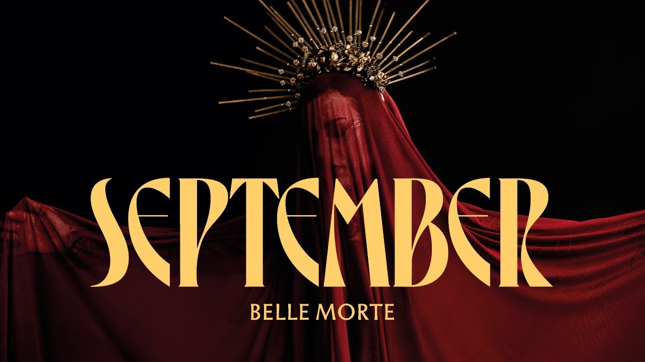 Belle Morte ft. Ruben Monteiro - September (lyric video)