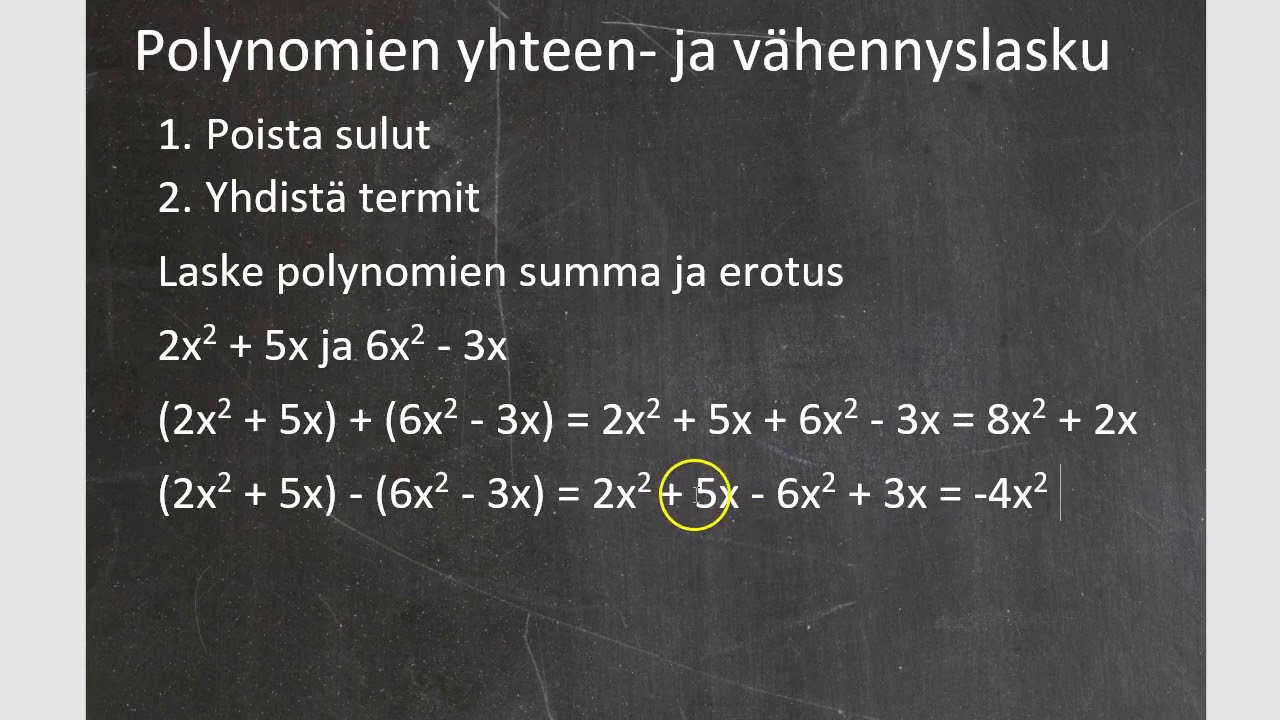 Kolmio: 8. luokan matematiikka: 3. osa Polynomien yhteen ja vähennyslasku