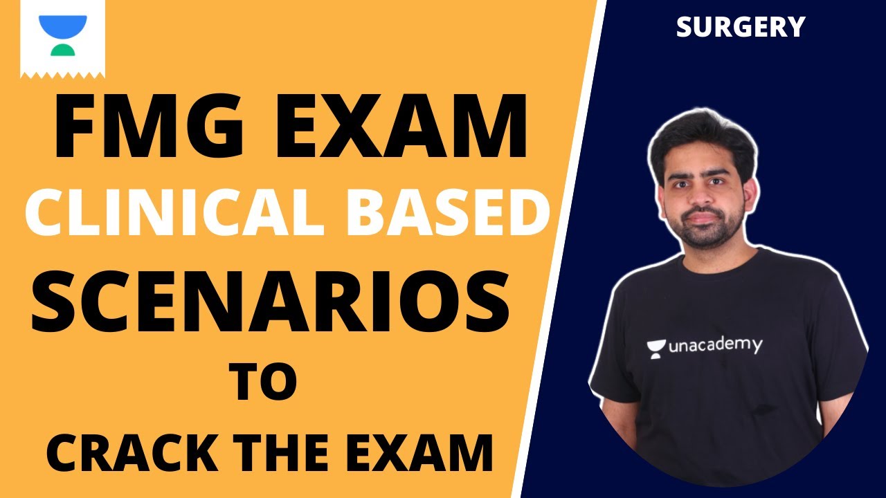 CLINICAL BASED SCENARIOS FOR FMGE Exam | FMGE | GENERAL SURGERY | DR. PAWAN