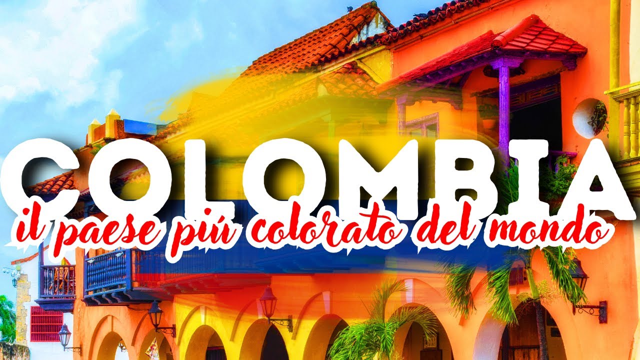 12 Posti Sbalorditivi In COLOMBIA - Itinerario Essenziale 2023
