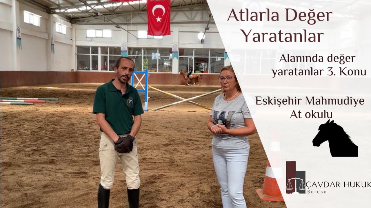 Atlarla Değer Yaratanlar (Alanında Değer yaratanlar 3. konu) Eskişehir Üniversitesi Atçılık