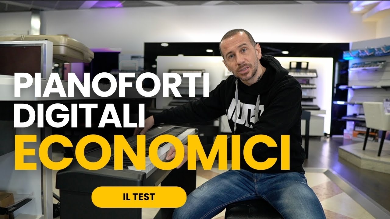 PIANOFORTI DIGITALI ECONOMICI - IL TEST