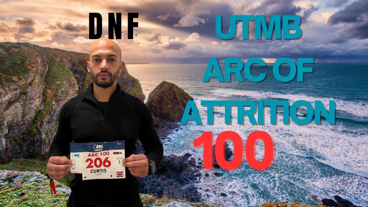 DNF ARC OF ATTRITION MY FIRST 100 MILER