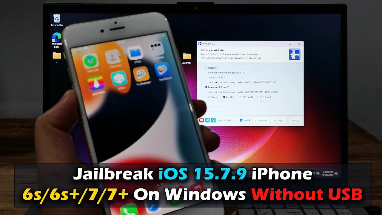 Jailbreak iOS 15.7.9 iPhone 6s/6s+/7/7+ On Windows Without USB