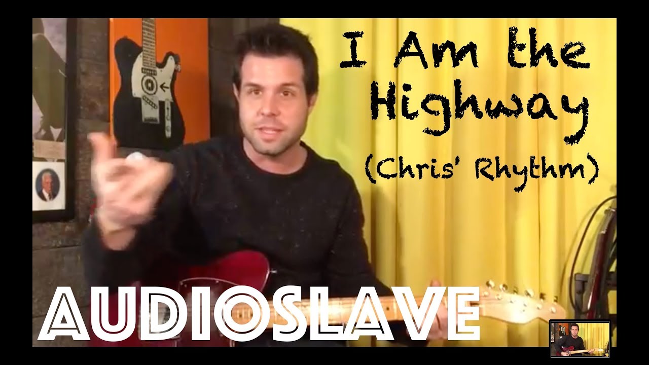 Урок игры на гитаре: как играть «I Am The Highway» от Audioslave