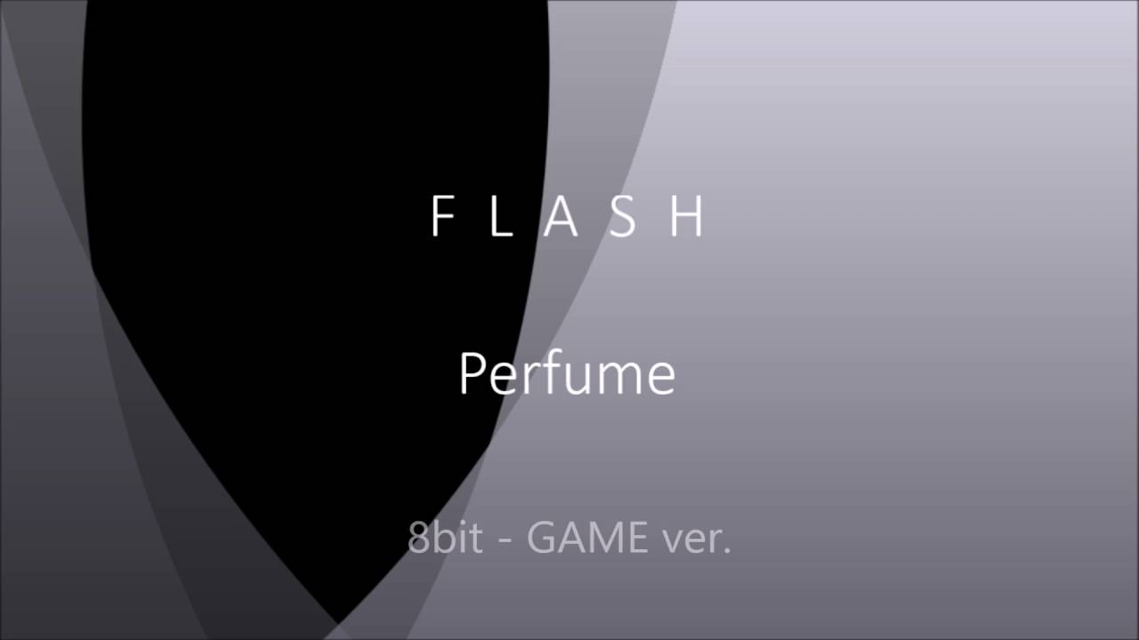 【ゲーム風】Perfume『FLASH』【8bit】