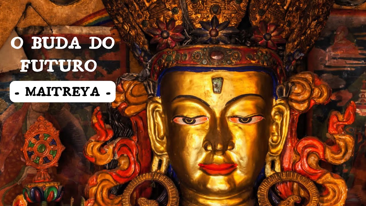 Maitreya | Curta História de Vida - Discípulo de Buda & Buda do futuro