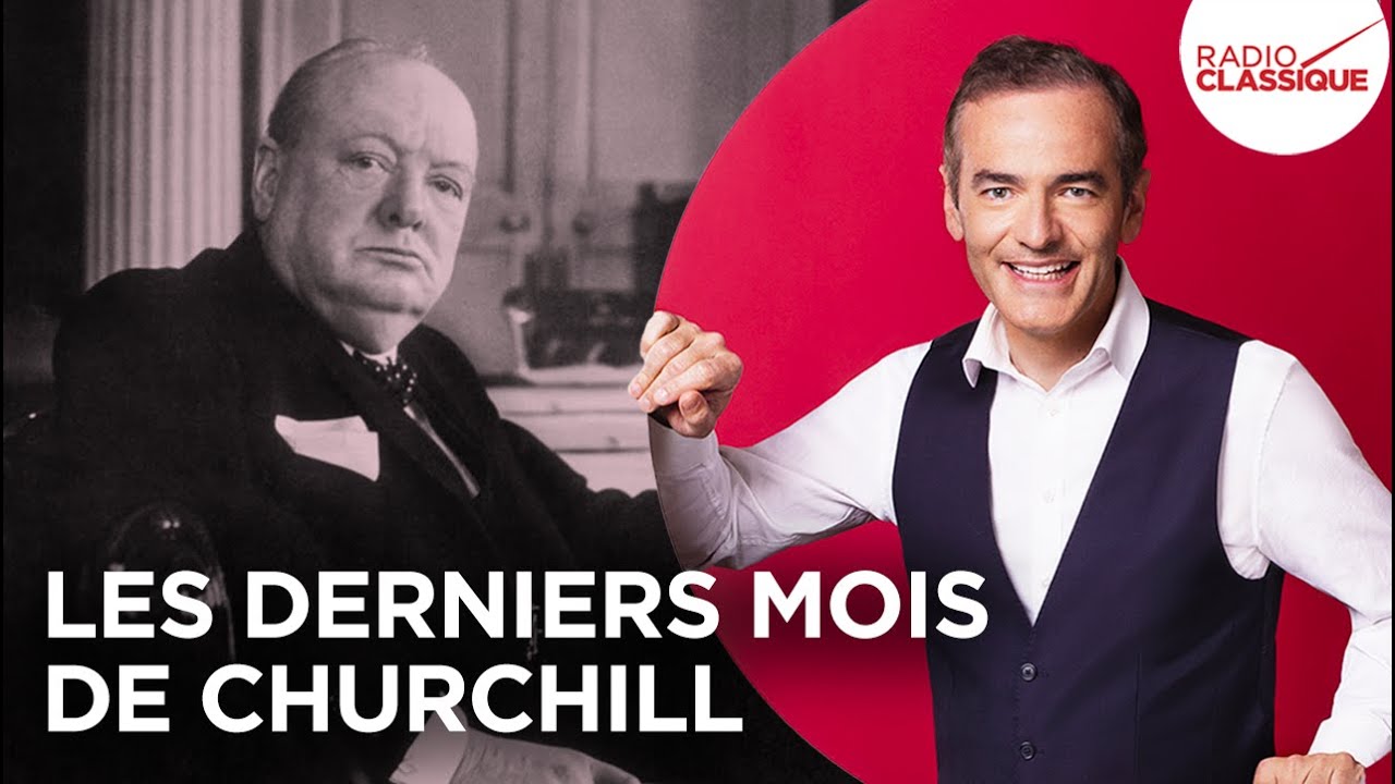 Franck Ferrand raconte : Les derniers mois de Churchill
