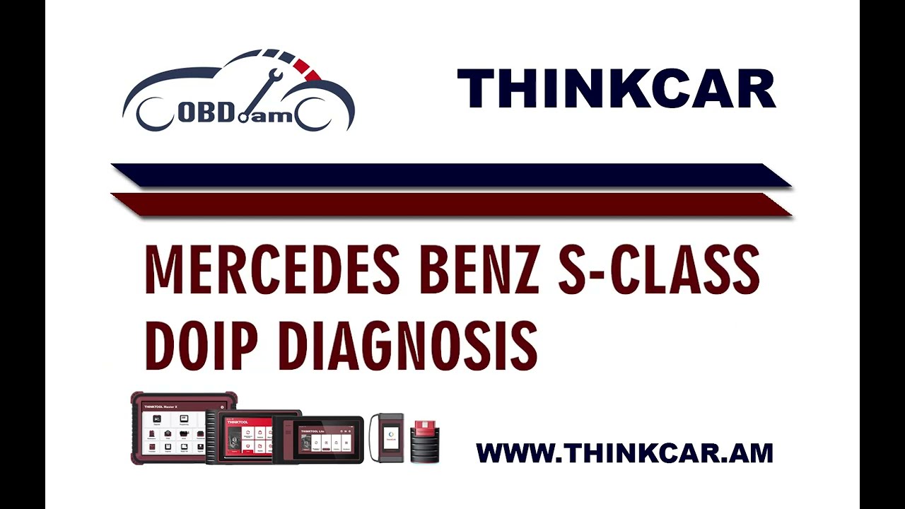BENZ W223 DOIP DIAGNOSTIC  via THINKTOOL MASTER