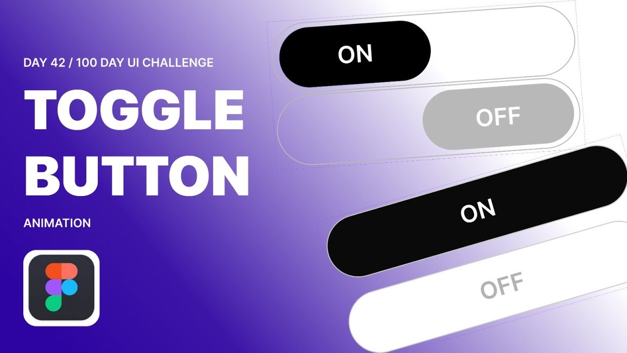 Figma Toggle Button Animation | Day 42 – 100 Days UI Challenge