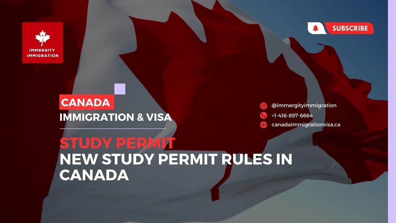 New Study Permit rules in Canada - 2023