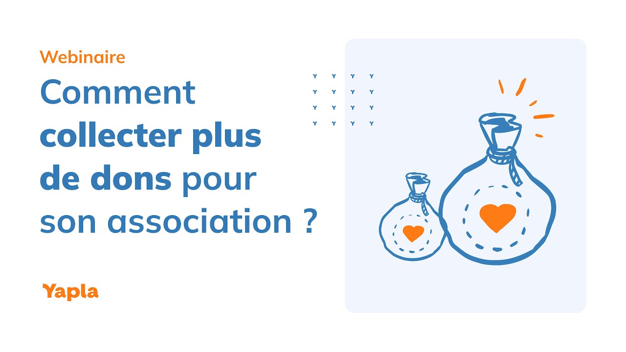 Comment collecter plus de dons pour son association ?