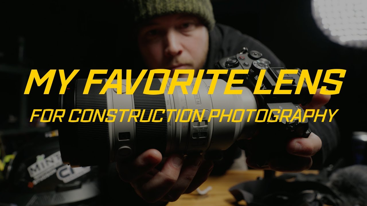 My Favorite Lens for Construction Photography