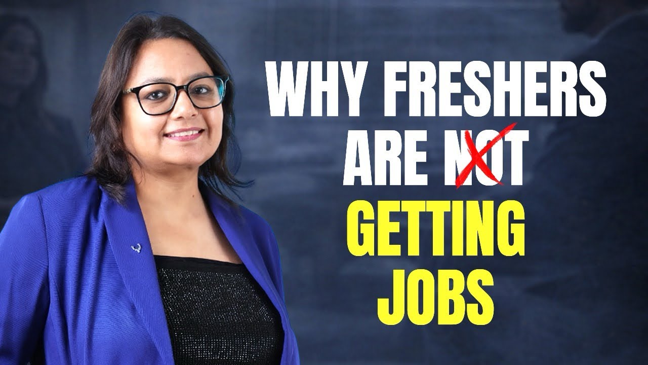 The Real Reason Freshers Are Struggling to Get Hired