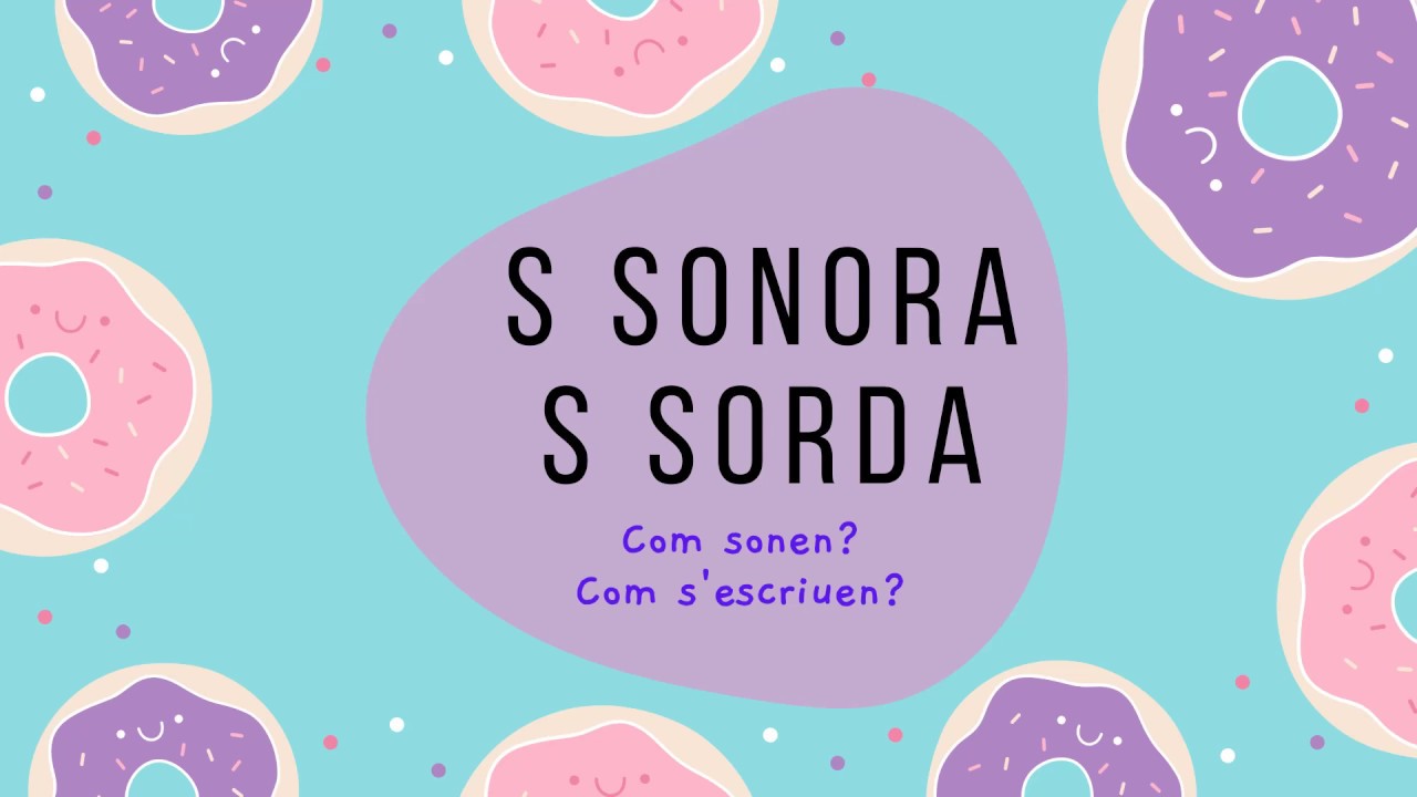 Essa sonora i essa sorda - Català