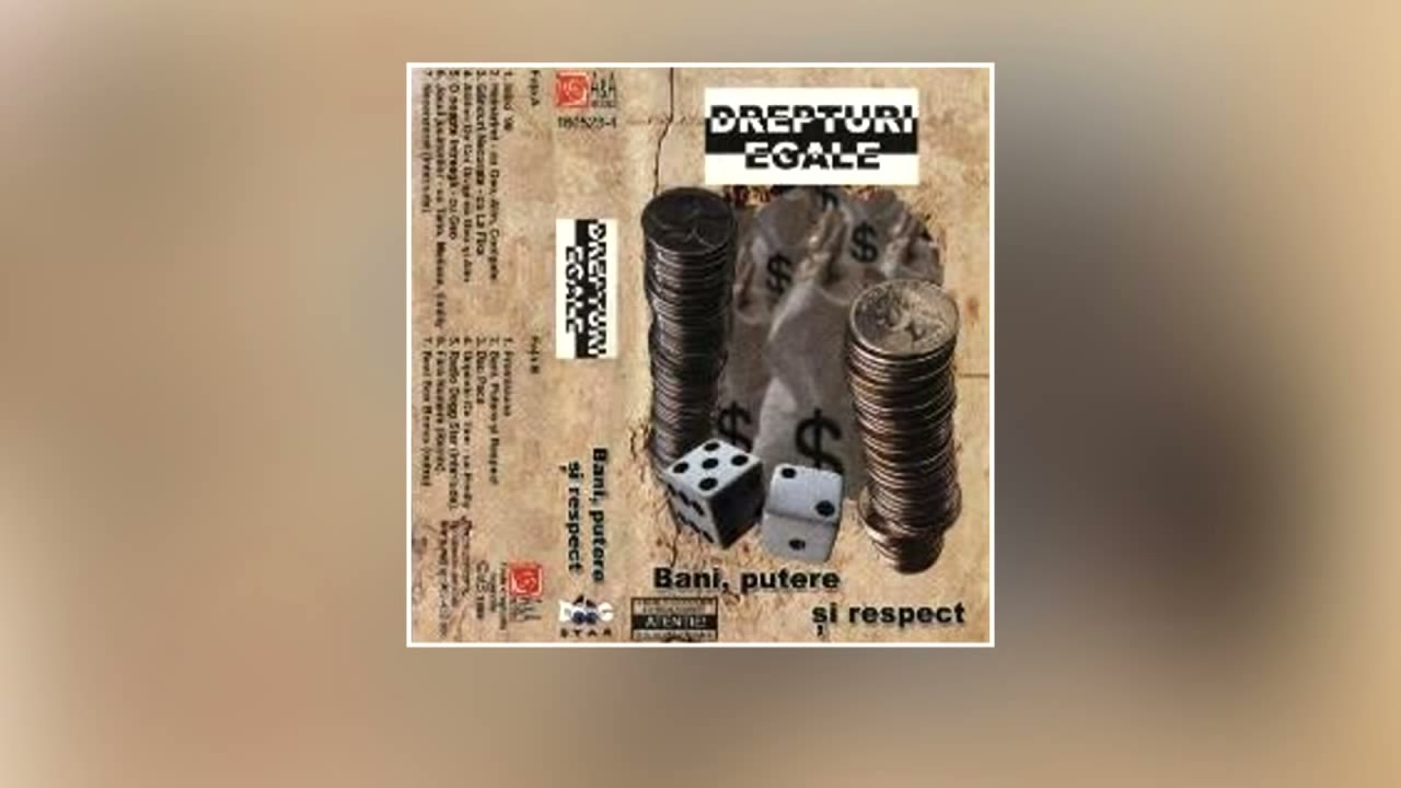 Drepturi Egale -  Bani putere si respect -  Audio Track   1999