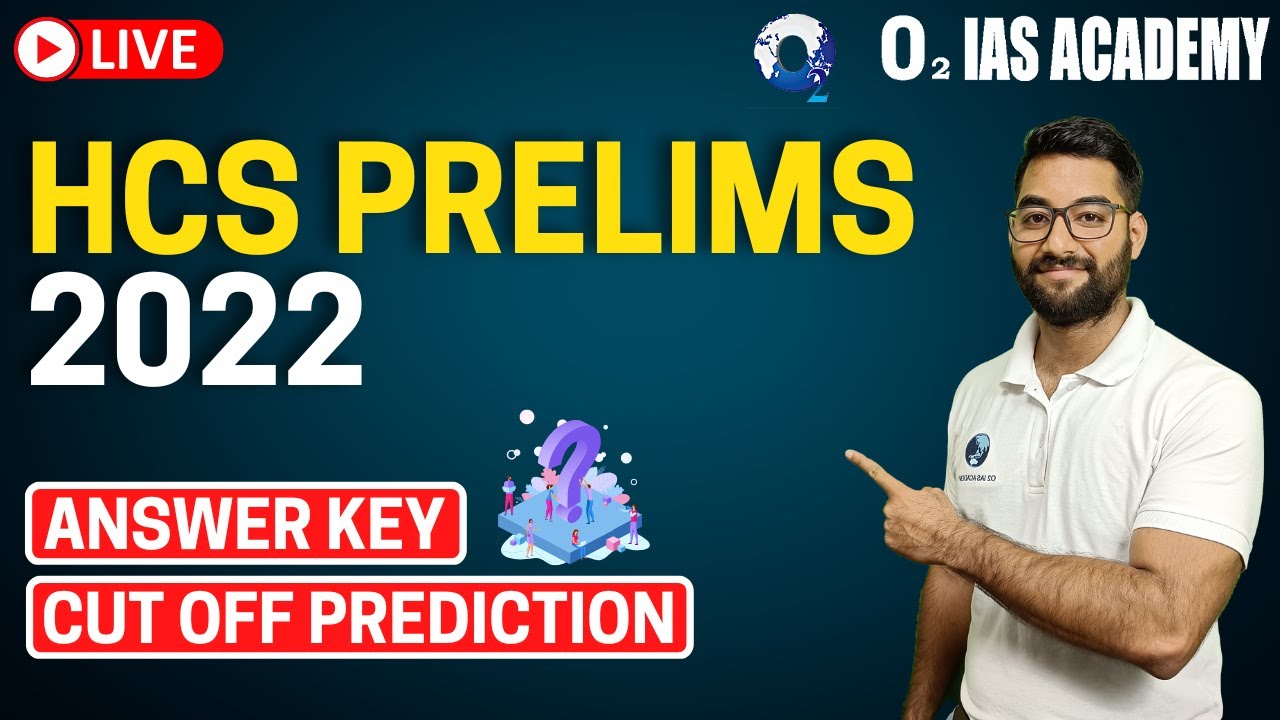 Cut off & Answer Key for HCS Prelims 2022 | HPSC HCS Prelims 2022 GS Paper difficulty Analysis | HCS