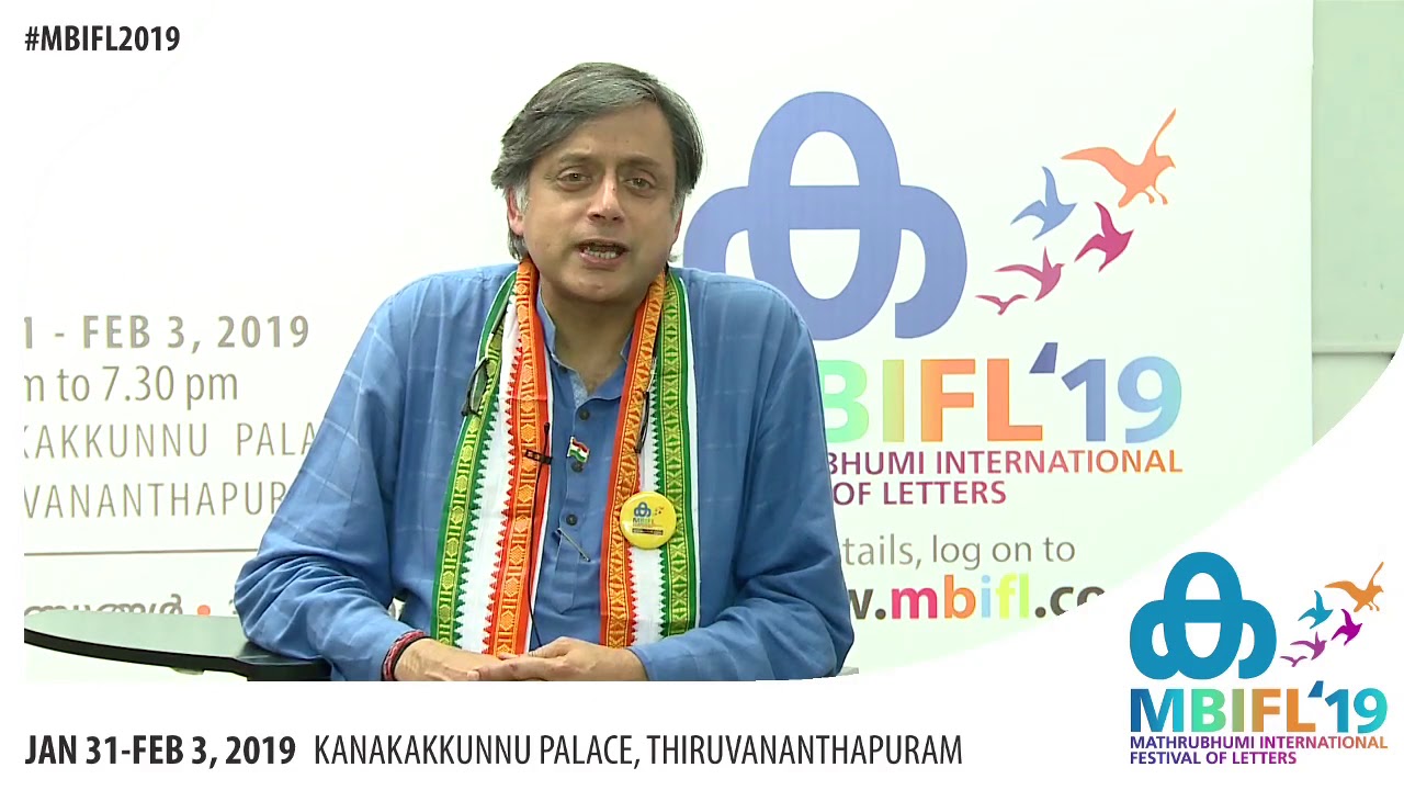 Shashi Tharoor on Mathrubhumi International Festival of Letters 2019